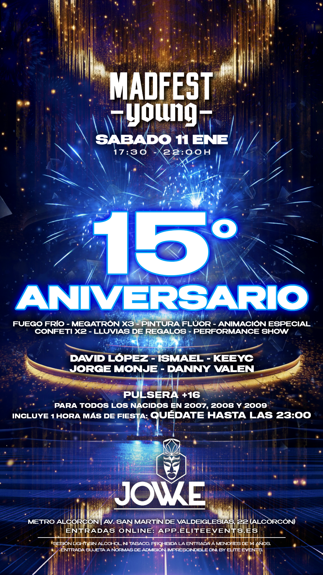 FIESTA LIGHT 15 ANIVERSARIO EN JOWKE ALCOCORCON Madness Light Jowke